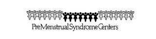 PREMENSTRUAL SYNDROME CENTERS