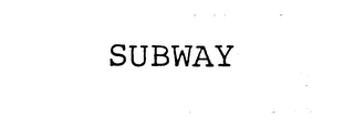 SUBWAY
