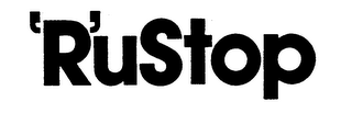 'R'USTOP