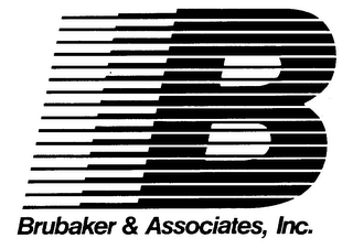 B BRUBAKER & ASSOCIATES, INC.