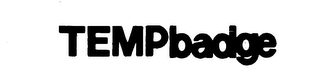 TEMPBADGE