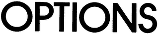 OPTIONS