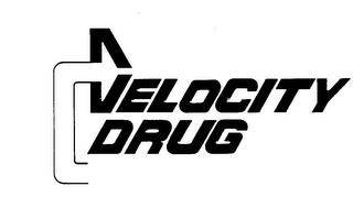 VELOCITY DRUG