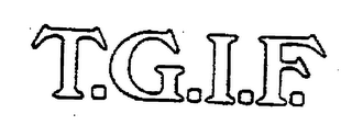 T.G.I.F.