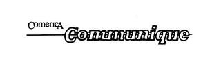COMERICA COMMUNIQUE