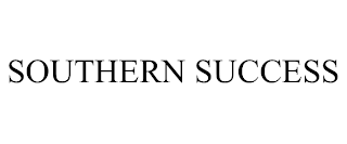 SOUTHERN SUCCESS
