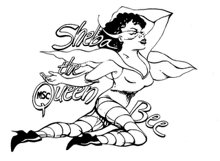 MSC SHEBA THE QUEEN BEE