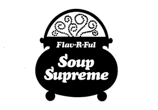 FLAV-R-FUL SOUP SUPREME