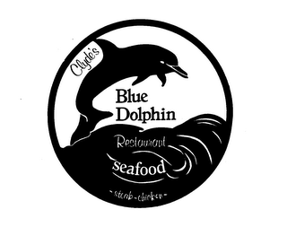 CLYDE'S BLUE DOLPHIN RESTAURANT SEAFOOD -STEAK-CHICKEN-