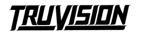 TRUVISION