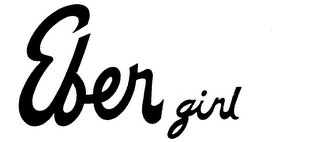 EBER GIRL