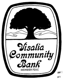 VISALIA COMMUNITY BANK MEMBER FDIC
