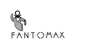 FANTOMAX