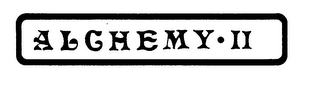 ALCHEMY . II