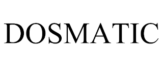 DOSMATIC