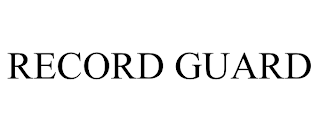 RECORD GUARD