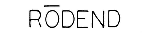 RODEND