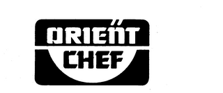 ORIENT CHEF