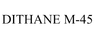 DITHANE M-45