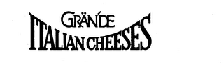 GRANDE ITALIAN CHEESES