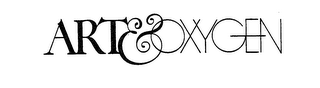 ART & OXYGEN