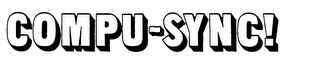 COMPU-SYNC!