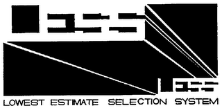 LESS LOWEST ESTIMATE SELECTION SYSTEM