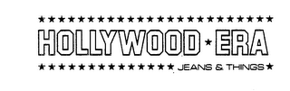 HOLLYWOOD ERA JEANS & THINGS