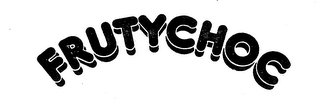 FRUTYCHOC