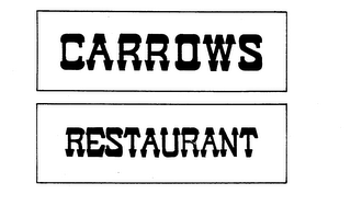 CARROWS RESTAURANT