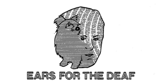 EARS FOR THE DEAF