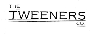 THE TWEENERS CO.