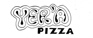 YER'A PIZZA