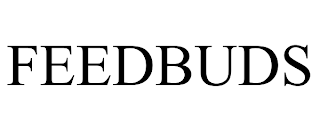 FEEDBUDS