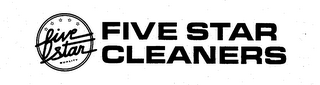 FIVE STAR CLEANERS QUALITY