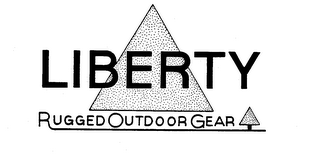 LIBERTY RUGGED OUTDOOR GEAR