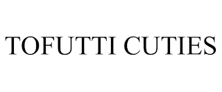 TOFUTTI CUTIES