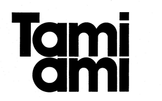 TAMI AMI