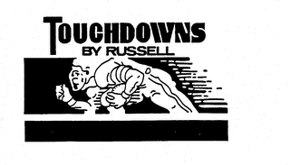 TOUCHDOWNS BY RUSSELL