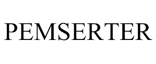PEMSERTER