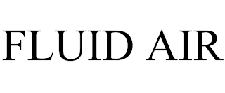 FLUID AIR
