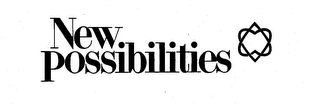 NEW POSSIBILITIES