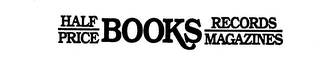 HALF PRICE BOOKS RECORDS MAGAZINES