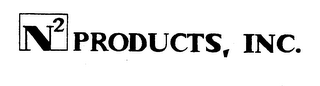 N2 PRODUCTS, INC.