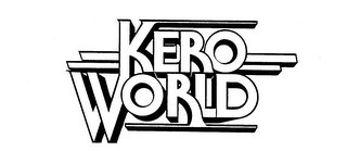 KERO WORLD