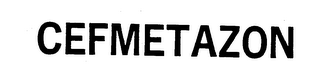 CEFMETAZON