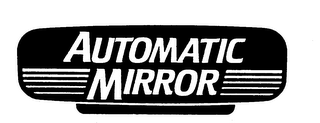AUTOMATIC MIRROR