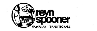 REYN SPOONER HAWAIIAN TRADITIONALS