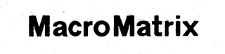 MACROMATRIX