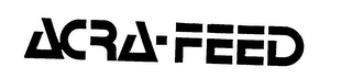 ACRA-FEED